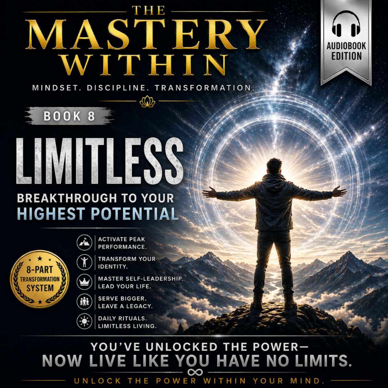 Book cover of 'The Mastery Within: Limitless' with a person standing on a mountain peak.